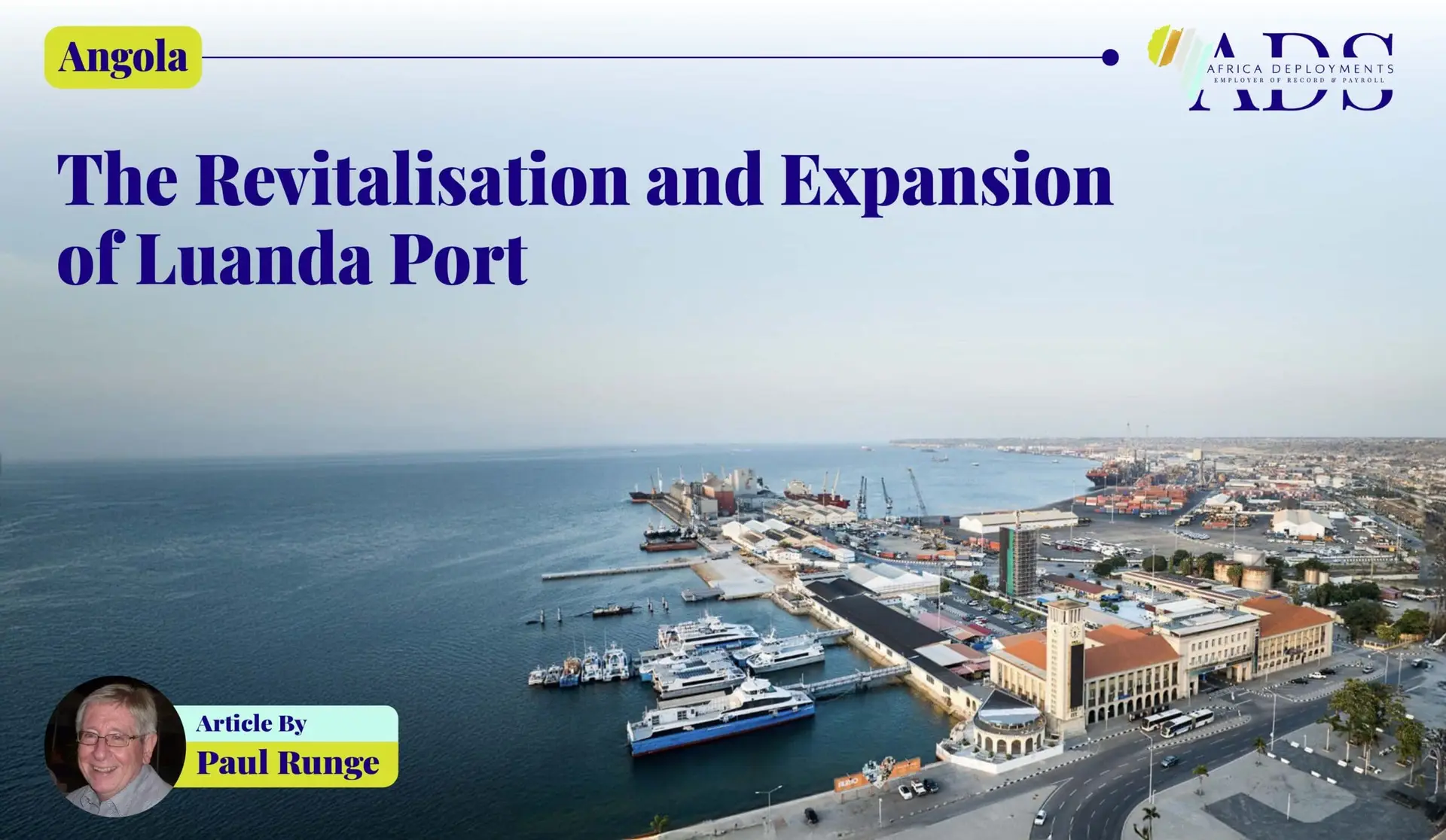 The revitalisation and Expansion of Luanda Port